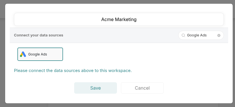 New workspace dialog named Acme Marketing, with Google Ads found using Search